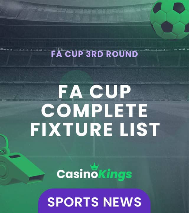 The FA Cup 3rd Round: A List of Fixtures & TV Details | Casino Kings