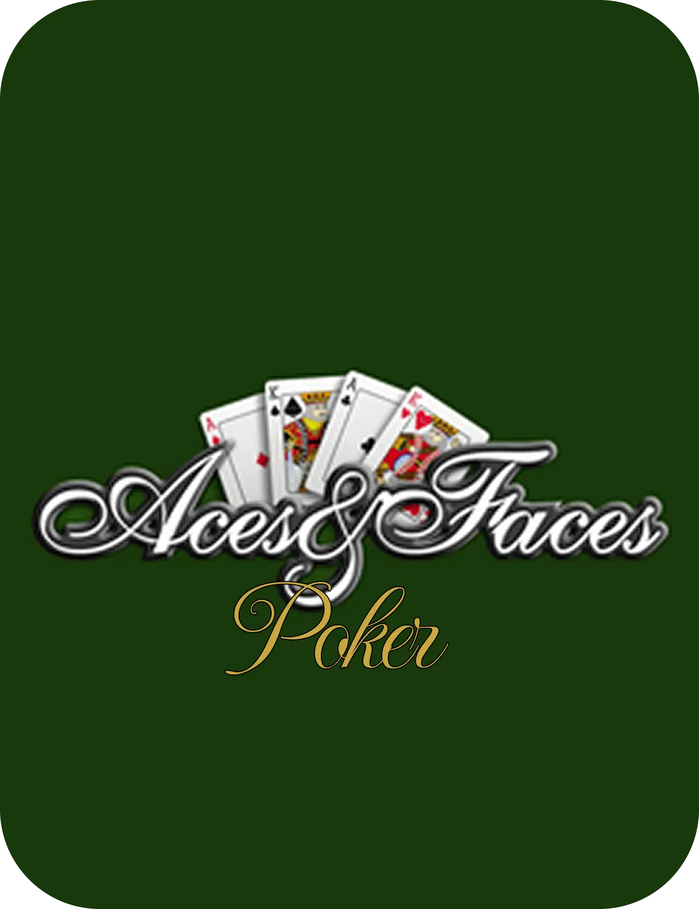 Aces and Faces Poker