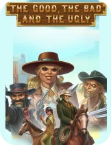 The Good the bad and the ugly slot
