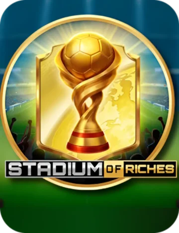 Stadium of Riches