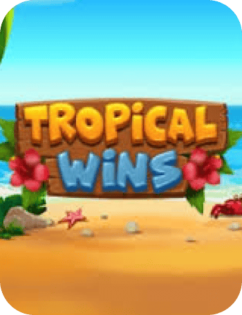 Tropical wins slot