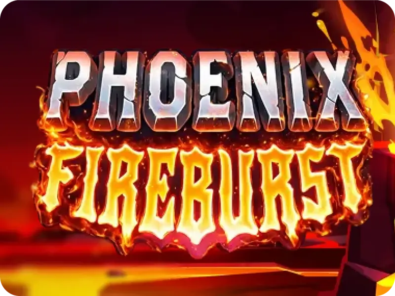 Phoenix Fireburst