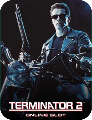 Terminator 2 slot