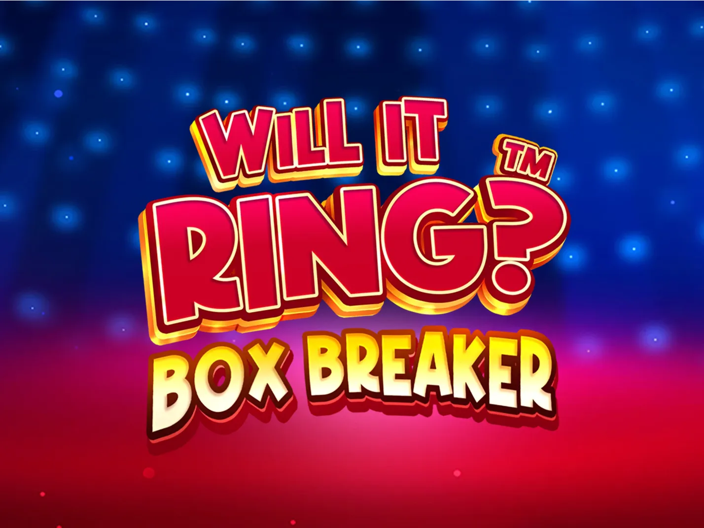Will it Ring Box Breaker