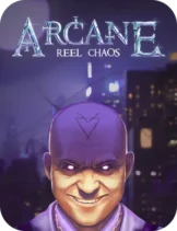 Arcane Reel Chaos
