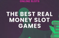 Best Real Money Slot Games