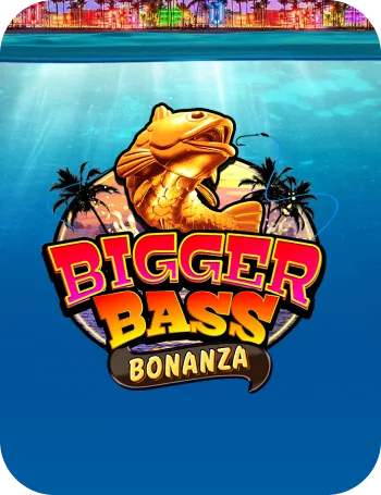 Bigger Bass Bonanza