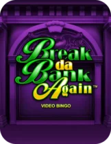 Break Da Bank Again