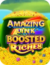 Amazing Link Boosted Riches